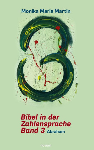Bibel in der Zahlensprache – Band 3