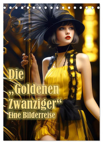 Die Goldenen Zwanziger - Eine Bilderreise (Tischkalender 2027 DIN A5 hoch), CALVENDO Monatskalender