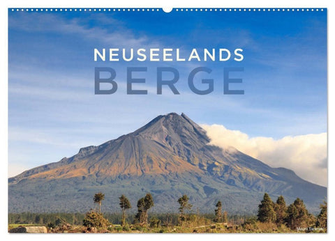 Neuseelands Berge (Wandkalender 2027 DIN A2 quer), CALVENDO Monatskalender