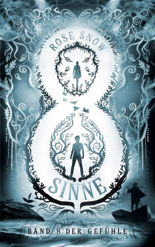 8 Sinne - Band 8 der Gefühle
