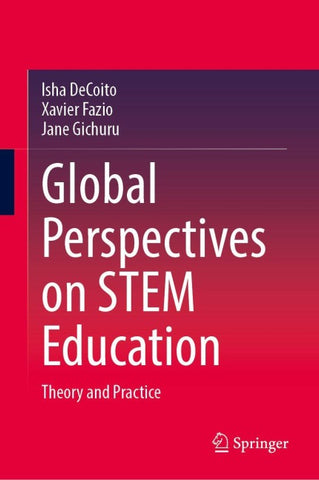 Global Perspectives on STEM Education