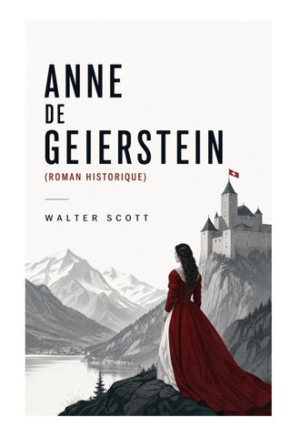Anne de Geierstein (Roman historique)