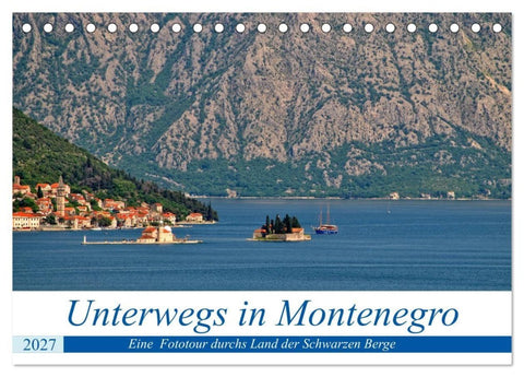 Unterwegs in Montenegro (Tischkalender 2027 DIN A5 quer), CALVENDO Monatskalender