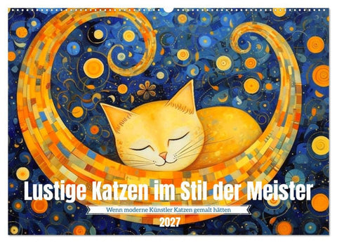 Lustige Katzen im Stil der Meister (Wandkalender 2027 DIN A2 quer), CALVENDO Monatskalender