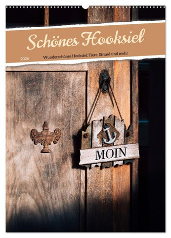Schönes Hooksiel (Wandkalender 2026 DIN A2 hoch), CALVENDO Monatskalender