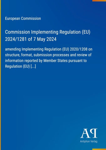 Commission Implementing Regulation (EU) 2024/1281 of 7 May 2024