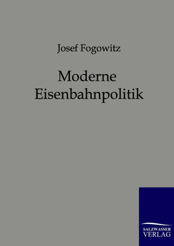 Moderne Eisenbahnpolitik