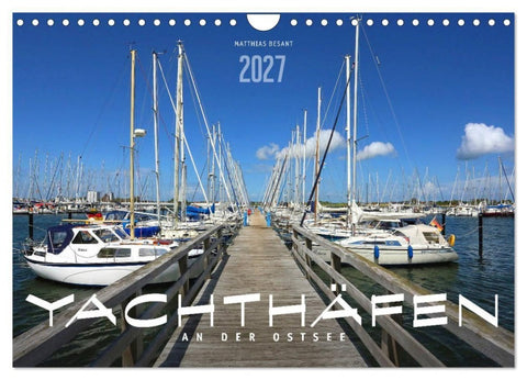 YACHTHÄFEN AN DER OSTSEE (Wandkalender 2027 DIN A4 quer), CALVENDO Monatskalender