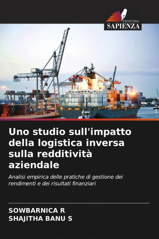 Uno studio sull'impatto della logistica inversa sulla redditività aziendale