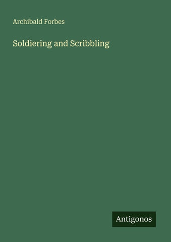 Soldiering and Scribbling