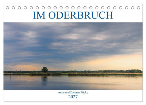 Im Oderbruch (Tischkalender 2027 DIN A5 quer), CALVENDO Monatskalender