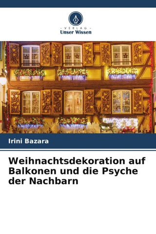 Weihnachtsdekoration auf Balkonen und die Psyche der Nachbarn