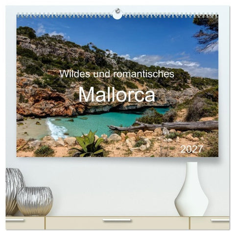 Wildes und romantisches Mallorca (hochwertiger Premium Wandkalender 2027 DIN A2 quer), Kunstdruck in Hochglanz