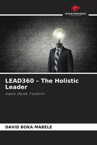 LEAD360 - The Holistic Leader