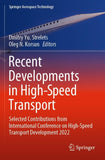 Recent Developments in High-Speed Transport