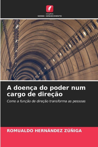 A doença do poder num cargo de direção