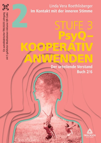 Im Kontakt mit der inneren Stimme | Stufe 3
