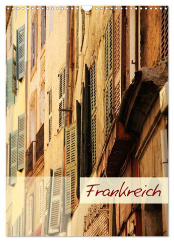 Frankreich - Wandkalender (Wandkalender 2026 DIN A3 hoch), CALVENDO Monatskalender