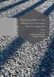 Exploring Silence and Absence in Discourse