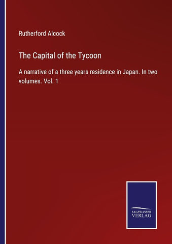 The Capital of the Tycoon