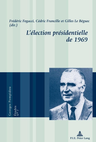 L’élection présidentielle de 1969
