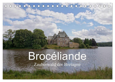Brocéliande / Zauberwald der Bretagne (Tischkalender 2027 DIN A5 quer), CALVENDO Monatskalender