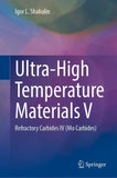 Ultra-High Temperature Materials V