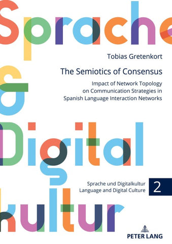 The Semiotics of Consensus