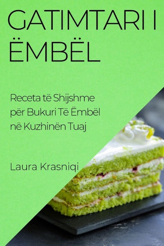 Gatimtari i Ëmbël