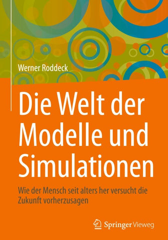 Die Welt der Modelle und Simulationen