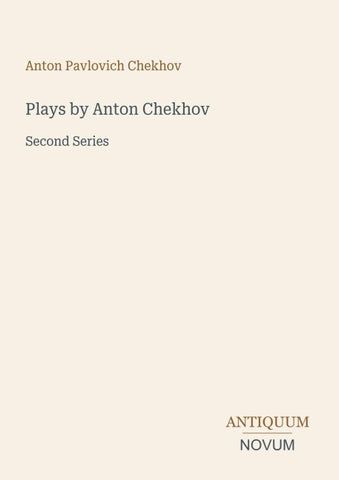 Plays by Anton Chekhov