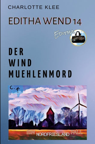 Der Windmühlenmord