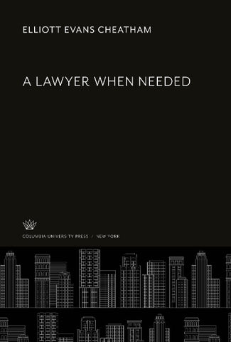 A Lawyer When Needed