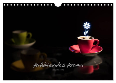 Aufblühendes Aroma (Wandkalender 2027 DIN A4 quer), CALVENDO Monatskalender