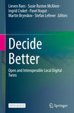 Decide Better