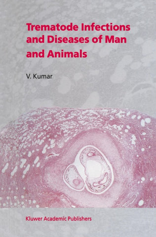 Trematode Infections and Diseases of Man and Animals