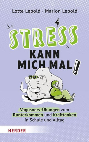 Stress kann mich mal!