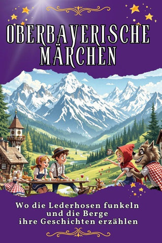 Oberbayerische Märchen