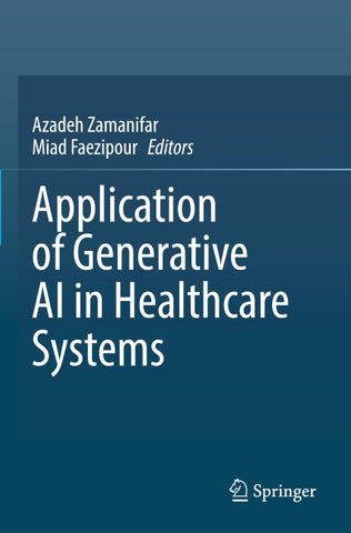 Application of Generative AI in Healthcare Systems