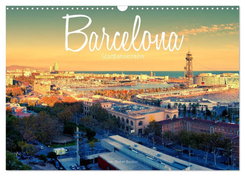 Barcelona - Stadtansichten (Wandkalender 2026 DIN A3 quer), CALVENDO Monatskalender