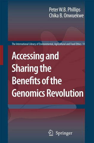 Accessing and Sharing the Benefits of the Genomics Revolution