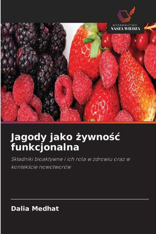 Jagody jako ¿ywno¿¿ funkcjonalna
