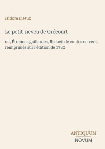 Le petit-neveu de Grécourt