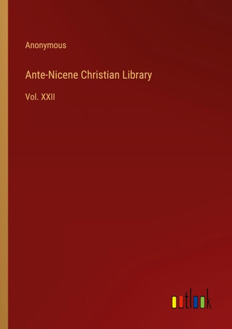 Ante-Nicene Christian Library