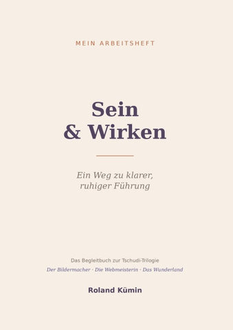 Sein & Wirken