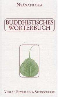 Buddhistisches Wörterbuch
