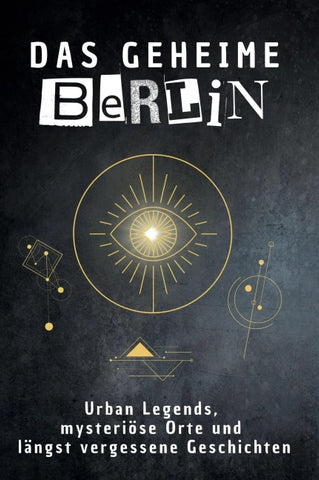 Das geheime Berlin
