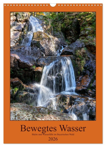 Bewegtes Wasser (Wandkalender 2026 DIN A3 hoch), CALVENDO Monatskalender