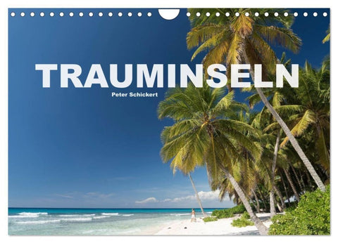 Trauminseln (Wandkalender 2027 DIN A4 quer), CALVENDO Monatskalender