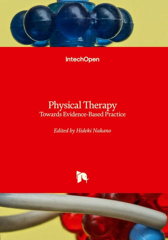 Physical Therapy - Towards Evidence-Based Practice